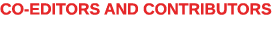 CO-EDITORS AND CONTRIBUTORS