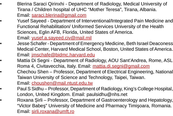   Blerina Saraci Qirinxhi - Department of Radiology, Medical University of Tirana   Children hospital of UHC  Mother    